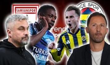 Samsunspor- Fenerbahçe maç kadrosu: Samsunspor- Fenerbahçe maçı muhtemel 11'ler belli oldu!
