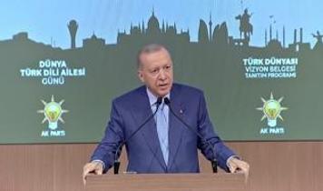 Cumhurbaşkanı Erdoğan: CHP, Türk dünyasına şaşı bakıyor