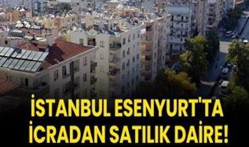 İstanbul Esenyurt'ta icradan satılık daire!