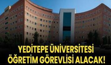 Yeditepe Üniversitesi Öğretim Görevlisi alacak!