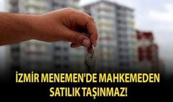 İzmir Menemen'de mahkemeden satılık taşınmaz!