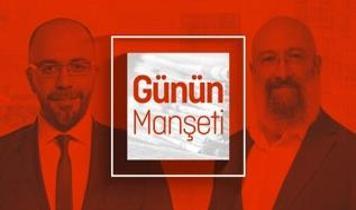 Günün Manşeti - 16 Mart 2026 Pazartesi