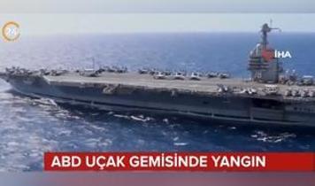 ABD uçak gemisinde yangın!