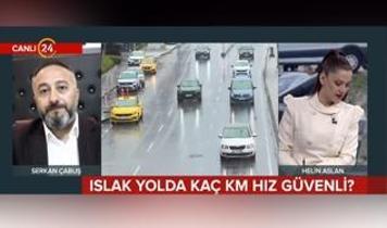 Yağmurlu havada sürüş güvenliği! Uzmanından 24 TV'de önemli uyarılar