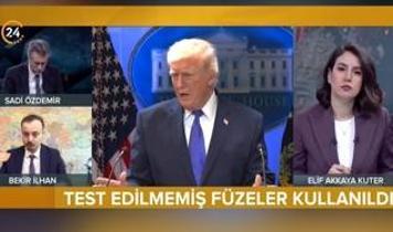 24 TV'de ABD-İran krizi masaya yatırıldı