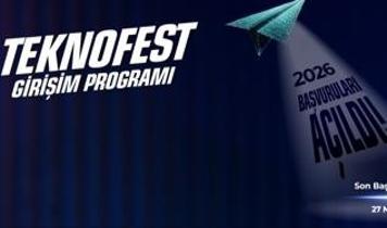 Milyonluk destek sunuluyor! TEKNOFEST Girişim Programı 2026 başvuruları başladı