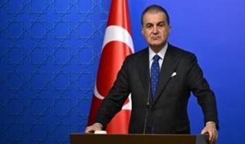 Ömer Çelik: İsrail'in E1 planı soykırımcı şiddetin yeni ve tehlikeli bir aşamasıdır