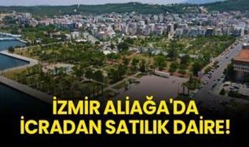 İzmir Aliağa'da icradan satılık daire!