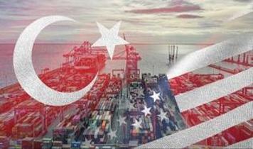 Türkiye-ABD ticaretinde yeni rekor yola çıktı: Bu yıl yüzde 10 artış bekliyoruz