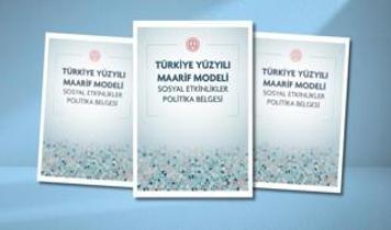 MEB Türkiye Yüzyılı Maarif Modeli'yle 160 sosyal etkinlik örneği oluşturdu