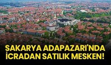 Sakarya Adapazarı'nda icradan satılık mesken!