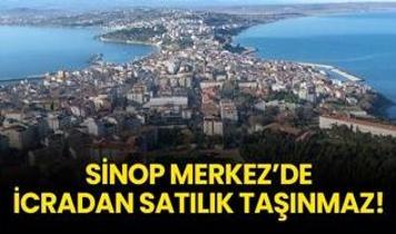 Sinop Merkez'de icradan satılık taşınmaz!