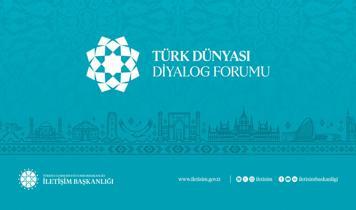 Ankara'da dev buluşma: Türk dünyası "fikirden diyaloğa" ileri adım atıyor