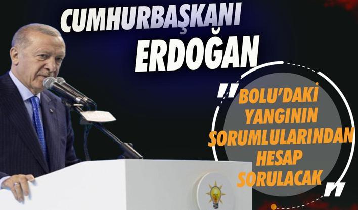 Bolu'daki otel yangını... Başkan Erdoğan: Sorumlulardan hesap soracağız