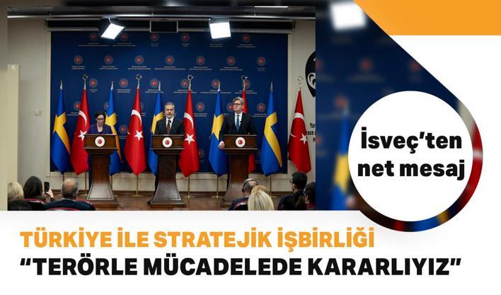 İsveç'ten Türkiye ile terörle mücadelede net mesaj: Kararlılığımız devam ediyor