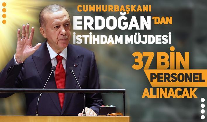 Cumhurbaşkanı Erdoğan: 37 bin hekim dışı yeni personel alacağız