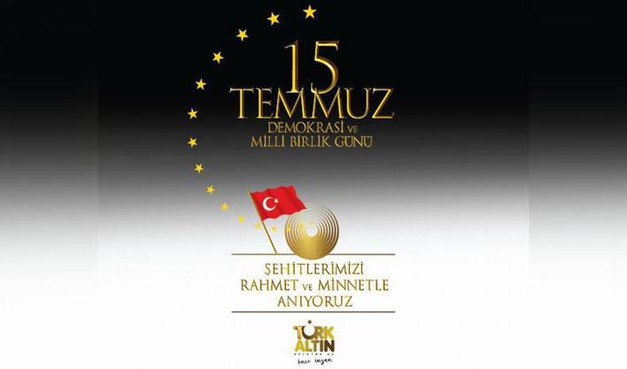 "15 Temmuz Demokrasi ve Milli Birlik Günü"müz kutlu olsun