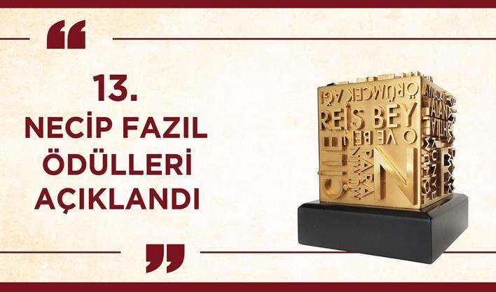 13. Necip Fazıl Ödülleri açıklandı