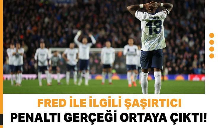 Fenerbahçe'de Fred İle ilgili şaşırtıcı penaltı gerçeği ortaya çıktı!