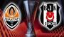 Shakhtar Donetsk - Beşiktaş maçı ne zaman, saat kaçta, hangi kanalda? UEFA Avrupa Ligi