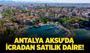 Antalya Aksu'da icradan satılık daire!