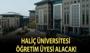 Haliç Üniversitesi Öğretim üyesi alacak!