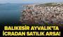 Balıkesir Ayvalık'ta icradan satılık arsa!