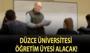 Düzce Üniversitesi Öğretim Üyesi alacak!