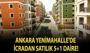 Ankara Yenimahalle'de icradan satılık 5+1 daire!