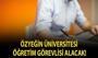 Özyeğin Üniversitesi Öğretim Görevlisi alacak!