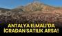 Antalya Elmalı'da icradan satılık arsa!