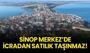 Sinop Merkez'de icradan satılık taşınmaz!