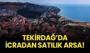 Tekirdağ'da icradan satılık arsa!