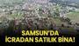 Samsun 19 Mayıs'ta icradan satılık bina!