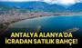 Antalya Alanya'da icradan satılık bahçe!